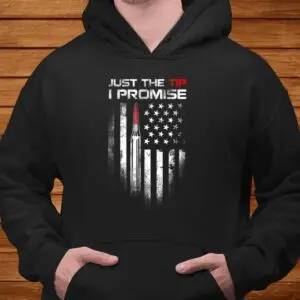 Just The Tip I Promise Veteran US Flag Shirt 7 Just The Tip I Promise Veteran US Flag Shirt 4 1.jpg