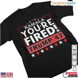 Kamala You’re Fired Trump 47 T-Shirt – Political Humor 2024 Election Tee 4 Kamala Youre Fired Trump T Shirt 2024 Election Humor 2 1.jpg
