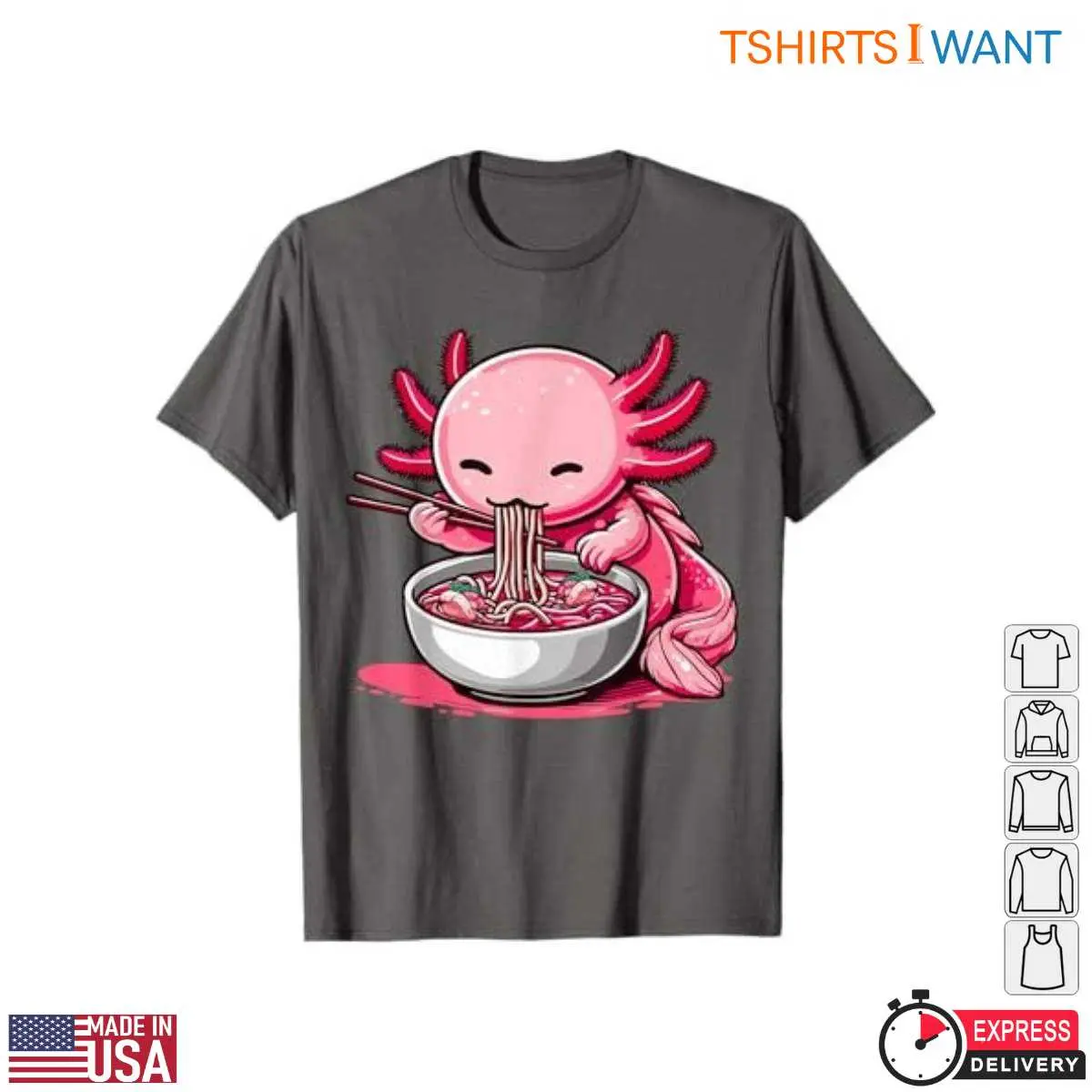 Kawaii Axolotl Ramen Noodles T-Shirt 2 Kawaii Axolotl Ramen Noodles T Shirt 2 1.jpg
