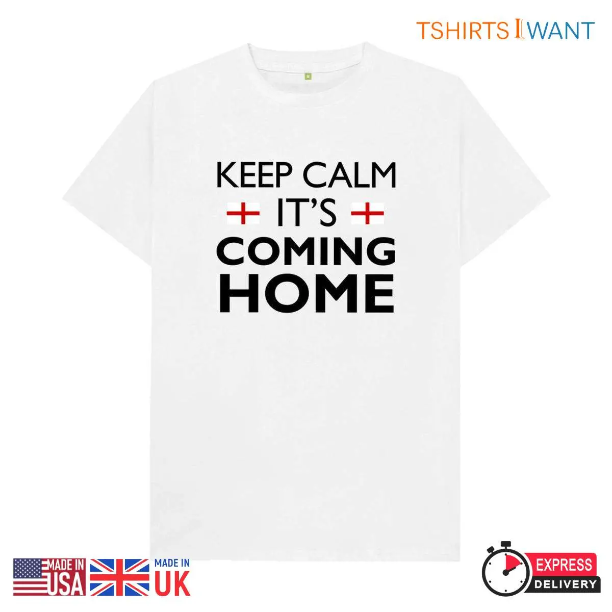 Keep Calm It's Coming Home First Time Euro Champion - Proud England Flag T-Shirt 4 Keep Calm It's Coming Home T-Shirt Front