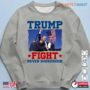 Keep Fighting Till The End: Trump Never Surrender Rally T-shirt 11 Keep Fighting Till The End Trump Never Surrender Shirt 6 1.jpg