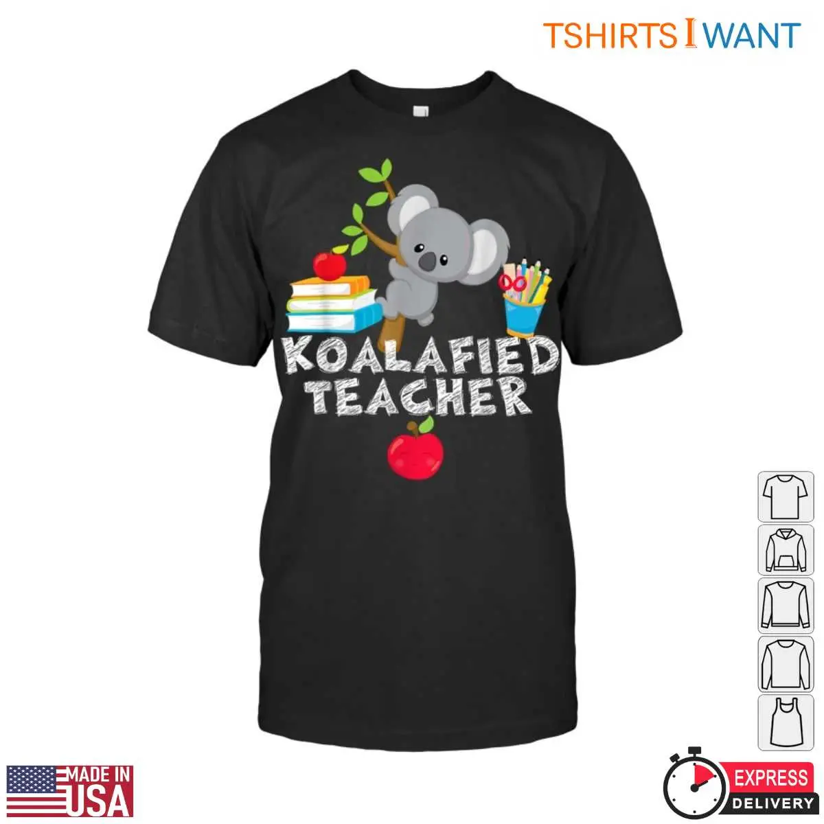 Koalafied Teacher with Cute Koala and Apple T Shirt 1 1.jpg