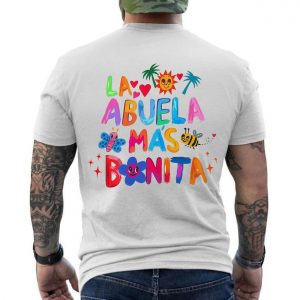 La Abuela Mas Bonita Shirt E28093 Cute Colorful Grandma Graphic Tee 6.jpg