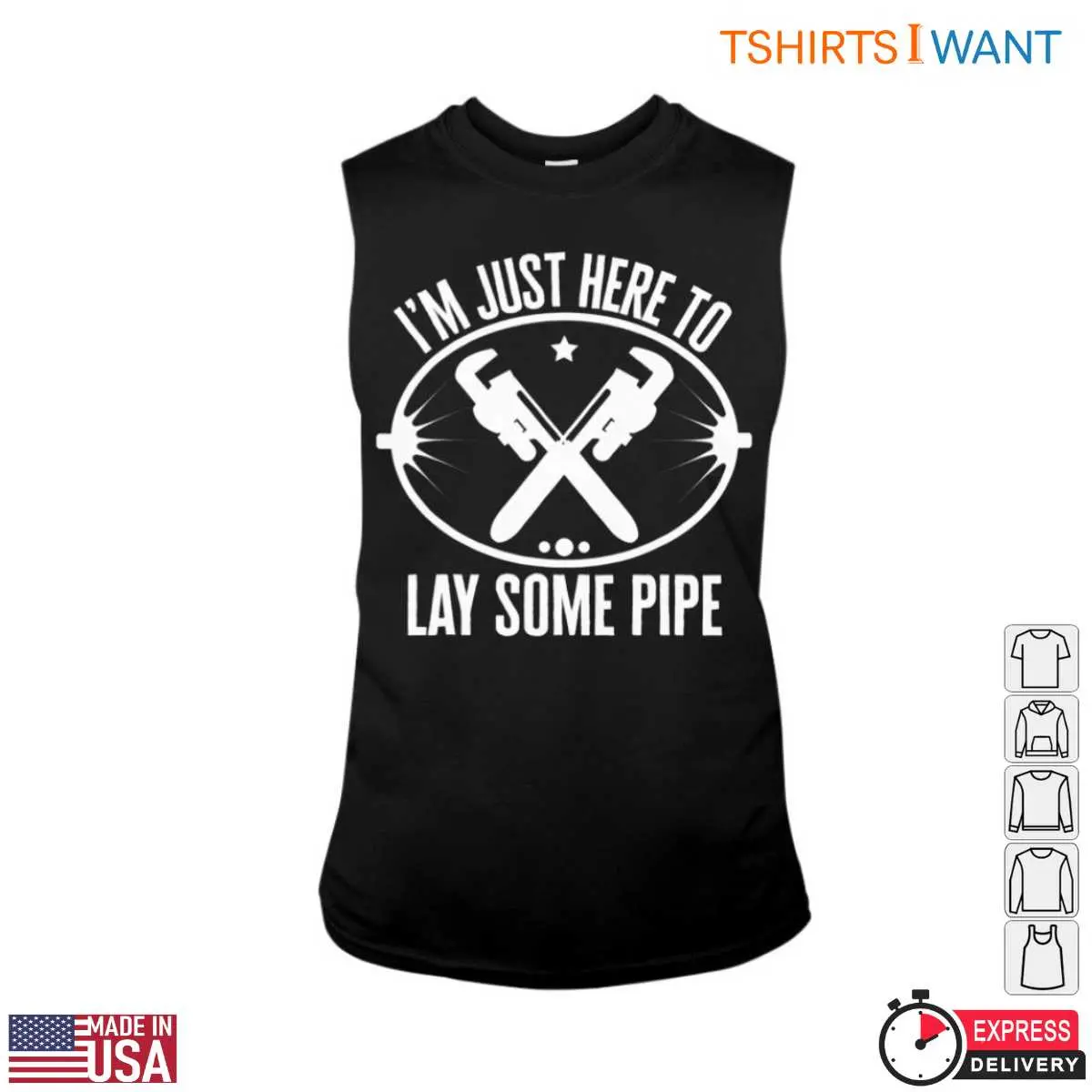 Lay Some Pipe T-Shirt - I'm Just Here with Wrenches and Star Graphic Tee 3 Lay Some Pipe T Shirt Im Just Here with Wrenches and Star Graphic Tee 3 1.jpg