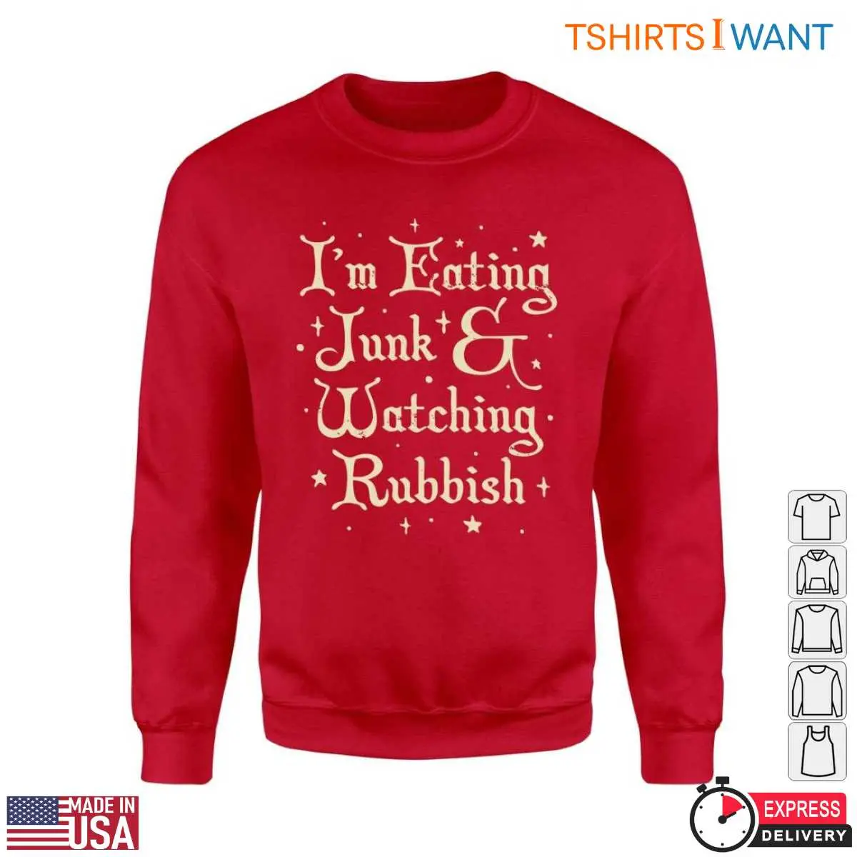 Lazy Day T Shirt I m Eating Junk Watching Rubbish 4 1.jpg