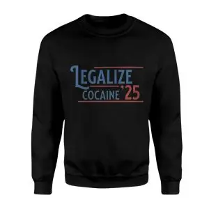 Legalize Cocaine 25 Political Humor T-Shirt 9 Legalize Cocaine 25 Political Humor T Shirt 3 1.jpg