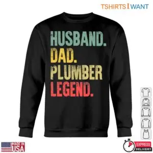 Legend Plumbing T-Shirt - Husband Dad Plumber Graphic Tee 10 Legend Plumbing T Shirt Husband Dad Plumber Graphic Tee 5 1.jpg