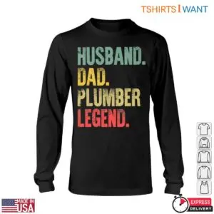 Legend Plumbing T-Shirt - Husband Dad Plumber Graphic Tee 11 Legend Plumbing T Shirt Husband Dad Plumber Graphic Tee 6 1.jpg