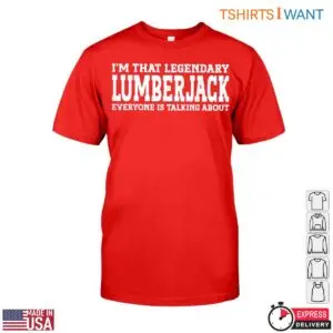 Legendary Lumberjack T-Shirt Mens Funny Woodworking Gift 10 Legendary Lumberjack T Shirt Mens Funny Woodworking Gift 5 1 1.jpg
