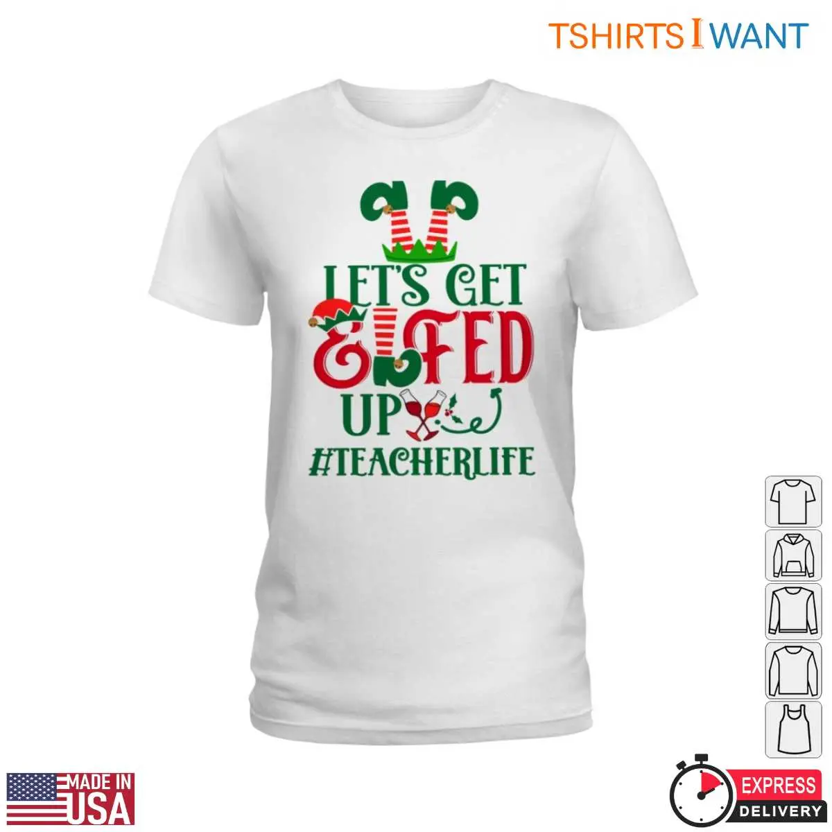 Lets Get Elfed Up Christmas Teacher T Shirt 2 1.jpg