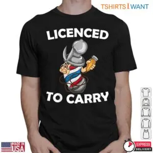 Licensed to Carry Funny Barber Pole Barber T-Shirt 7 Licensed to Carry Funny Barber Pole Barber T Shirt 4 1.jpg