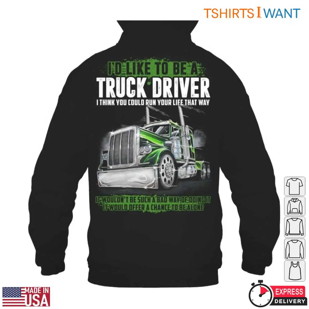 Life of a Truck Driver T-Shirt - I'd Like to Be a Truck Driver Graphic Tee 5 Life of a Truck Driver Career Dreams T Shirt 5 1.jpg