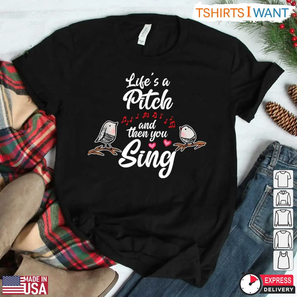 Lifes a Pitch Funny Barbershop Quartet Singer T Shirt 2 1.jpg