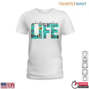 Lifestyle Photography Creative Camera Artist Tee 7 Lifestyle Photography Creative Camera Artist Tee 2 1.jpg
