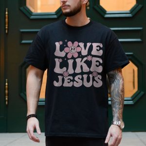 Love Like Jesus T Shirt Retro Groovy Christian Apparel 4 1.jpg