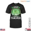 Lucky to Be a Teacher with Shamrocks and Gnomes St. Patrick's Day Teacher T-Shirt 15 Lucky to Be a Teacher with Shamrocks and Gnomes St. Patricks Day Teacher T Shirt 1 1.jpg