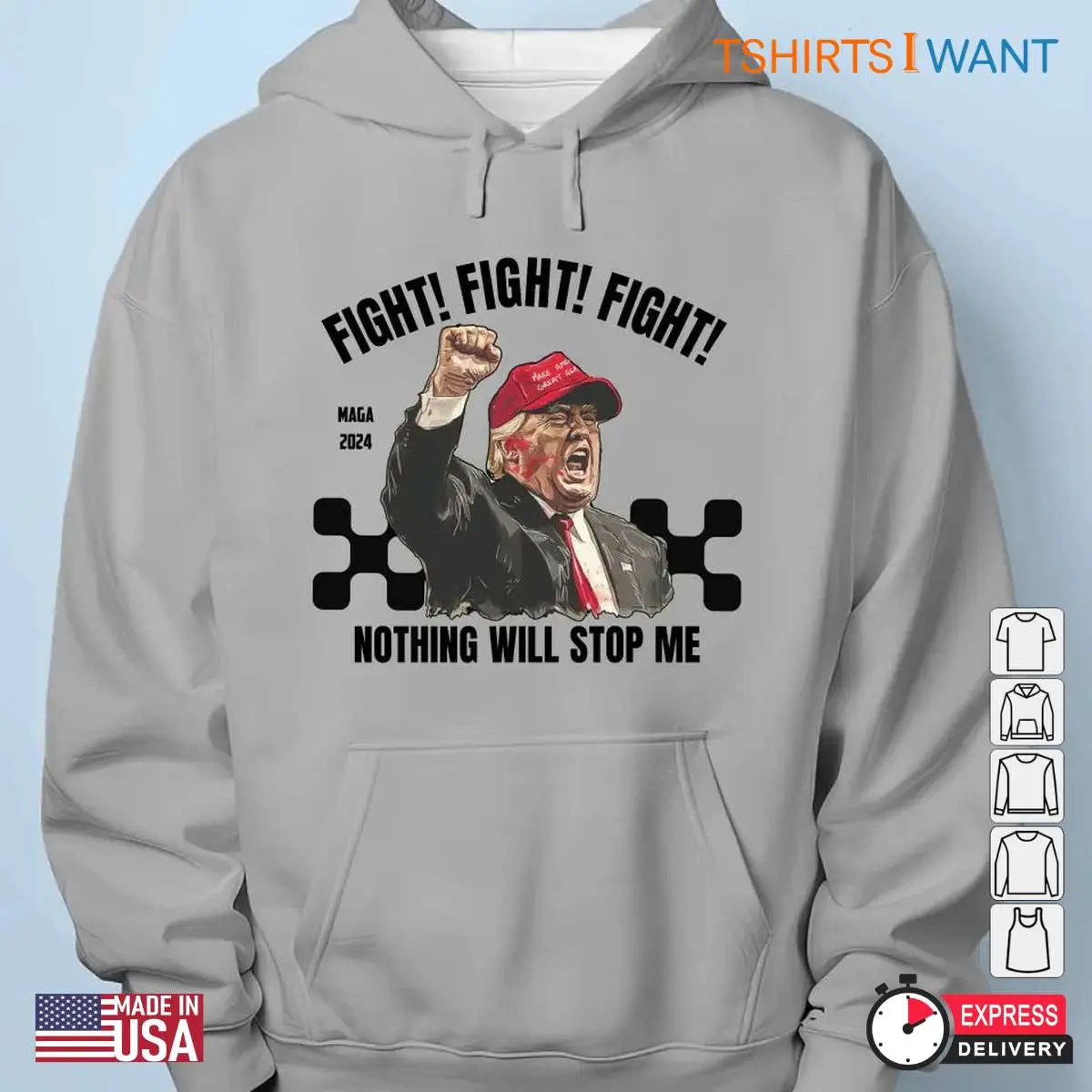 MAGA 2024: Nothing Will Stop Me, Fight Fight Fight Trump Shirt 13 MAGA 2024 Nothing Will Stop Me Fight Trump Shirt 5