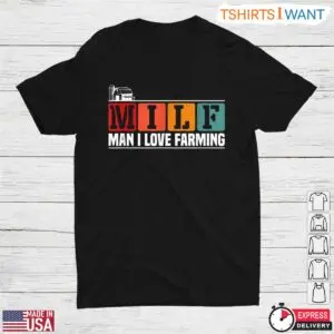 MILF Man I Love Farming Vintage Farm Life T Shirt 1 1.jpg
