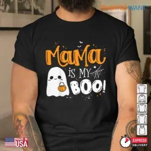 Mama Is My Boo: Halloween Boo Ghost Mom Costume Shirt 8 Mama Is My Boo Ghost Mom Costume 4 1.jpg