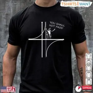 Gandalf You Shall Not Pass Funny Math T-Shirt - Humor For Math Teachers 7 Math Teacher Shirt Gandalf You Shall Not Pass Funny Tee 2 1.jpg