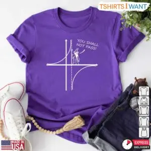 Gandalf You Shall Not Pass Funny Math T-Shirt - Humor For Math Teachers 11 Math Teacher Shirt Gandalf You Shall Not Pass Funny Tee 6 1.jpg