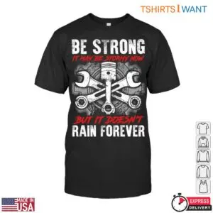 Mechanic Graphic Stay Strong Through Storms T Shirt 1 1.jpg