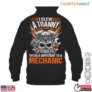 Mechanic Skull T-Shirt – I Blew a Tranny, Totally Different to a Mechanic Tee 9 Mechanic Skull T Shirt Funny Auto Repair Pun Tee 4 1.jpg