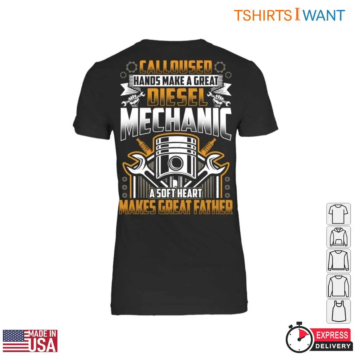 Mechanic T-Shirt – Calloused Hands, Soft Heart, Great Diesel Mechanic Father Graphic Tee 13 Mechanic T-Shirt Detail