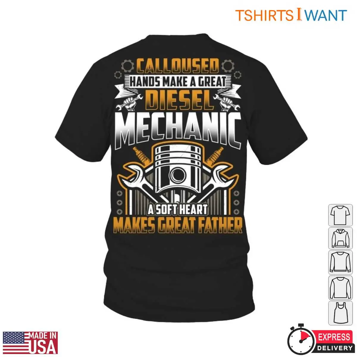 Mechanic T Shirt E28093 Calloused Hands Soft Heart Great Diesel Mechanic Father Graphic Tee 1.jpg