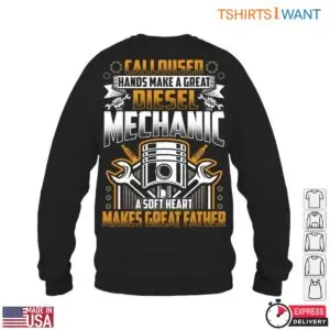 Mechanic T-Shirt – Calloused Hands, Soft Heart, Great Diesel Mechanic Father Graphic Tee 11 Mechanic T Shirt E28093 Calloused Hands Soft Heart Great Diesel Mechanic Father Graphic Tee 6.jpg