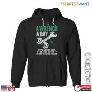 Mechanic Wrench T-Shirt - A Wrench a Day Keeps Anyone Away Funny Design 11 Mechanic Wrench T Shirt Funny Defense Quote 6 1.jpg