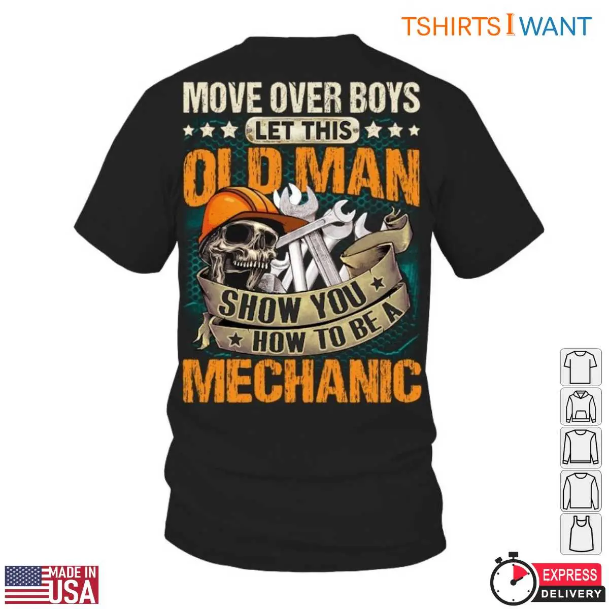 Mechanical Skull T-Shirt - Move Over Boys, Let This Old Man Show You How to Be a Mechanic Tee 1 Mechanical Skull Experienced Mechanic Skills T Shirt 1 1.jpg