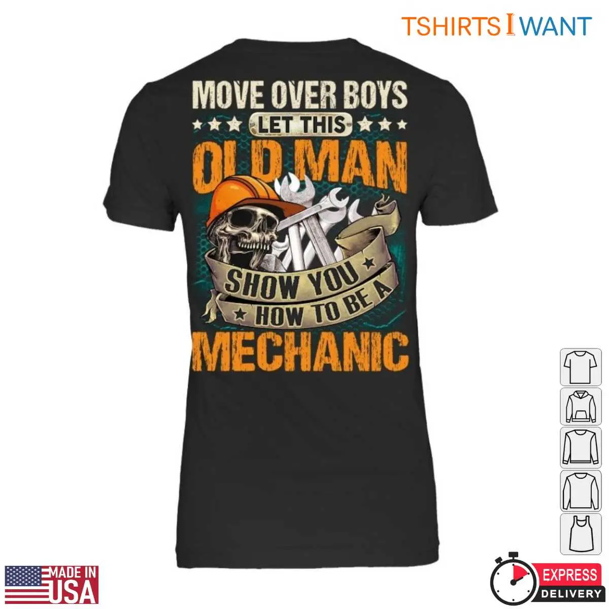 Mechanical Skull T-Shirt - Move Over Boys, Let This Old Man Show You How to Be a Mechanic Tee 13 Mechanical Skull T-Shirt Detail