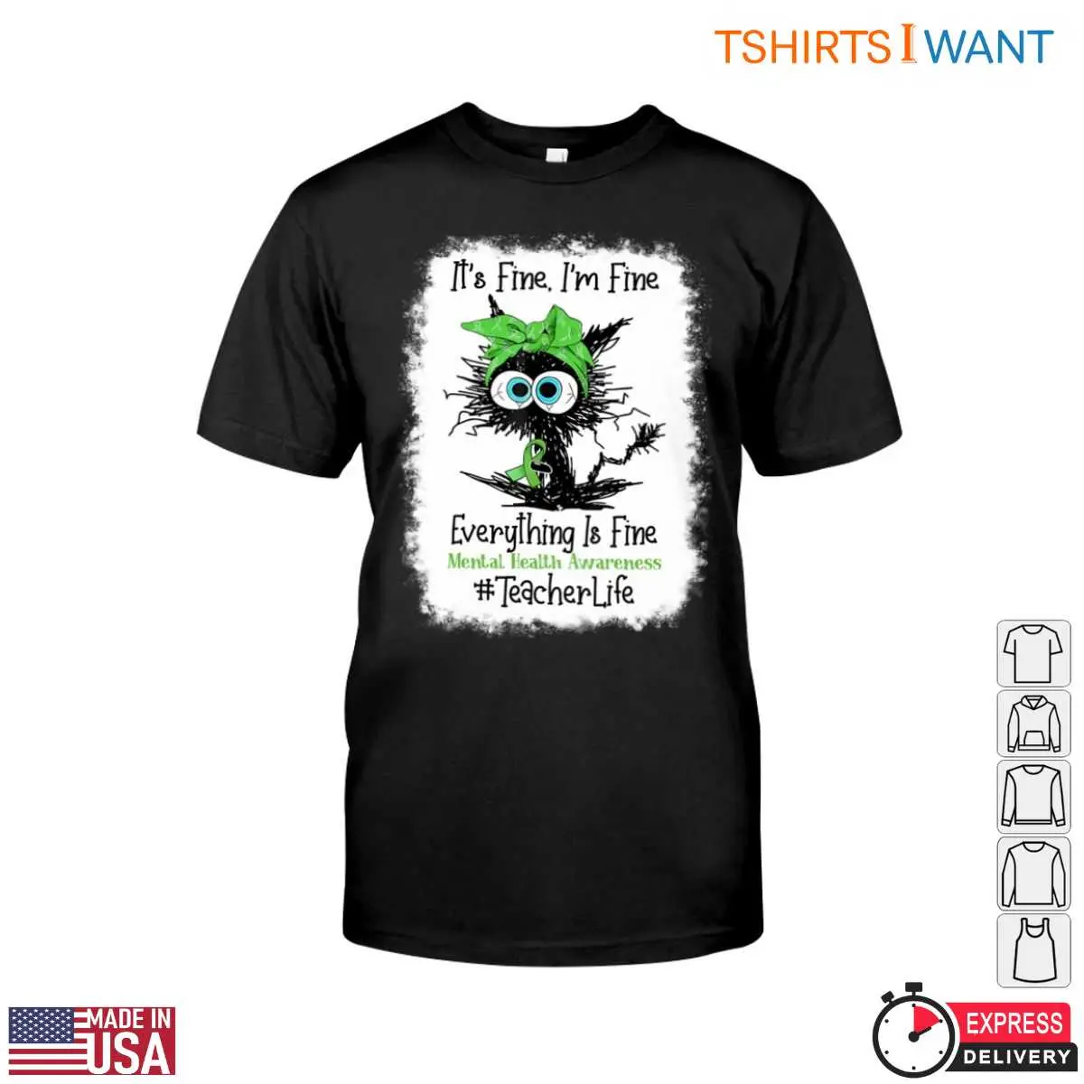 Mental Health Awareness Teacher T-Shirt - It's Fine, I'm Fine Everything Is Fine 12 Mental Health Teacher T-Shirt Front View
