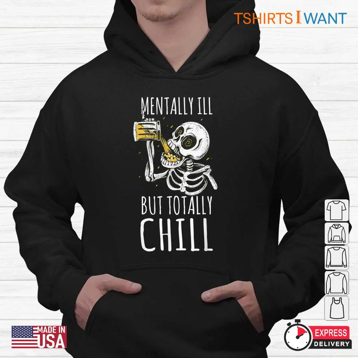 Mentally Ill But Totally Chill: Skeleton Beer Quote Halloween Shirt 13 Mentally Ill But Totally Chill Cool Skeleton Quote Tee 4