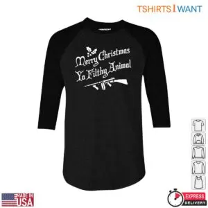 Merry Christmas Quotes T-Shirt - 'Ya Filthy Animal' Holiday Tee 8 Merry Christmas Quotes T Shirt Ya Filthy Animal Holiday Tee 4 1.jpg
