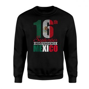 Mexican Independence Day T shirt E28093 16 September Mexico Flag Tee 3.jpg