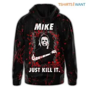 Michael Myers Hoodie - Just Kill It Trolling Nike Slogan, Spooky Season Halloween 3D Printed Apparel 6 Michael Myers Hoodie Just Kill It Nike Parody Apparel 3 1.jpg