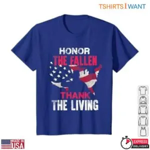 Military Support T-Shirts - 'Honor The Fallen, Thank The Living' with USA Flag Design 7 Military Support T Shirts Honor the Fallen Thank the Living 3 1.jpg