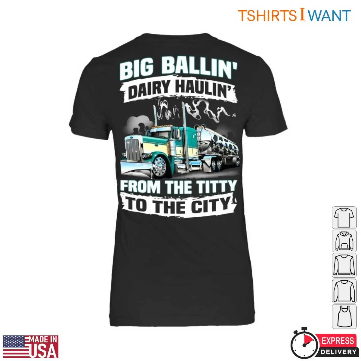 Milk Truck T-Shirt - Big Ballin' Dairy Haulin' from the Titty to the City 13 Milk Truck T-Shirt Detail