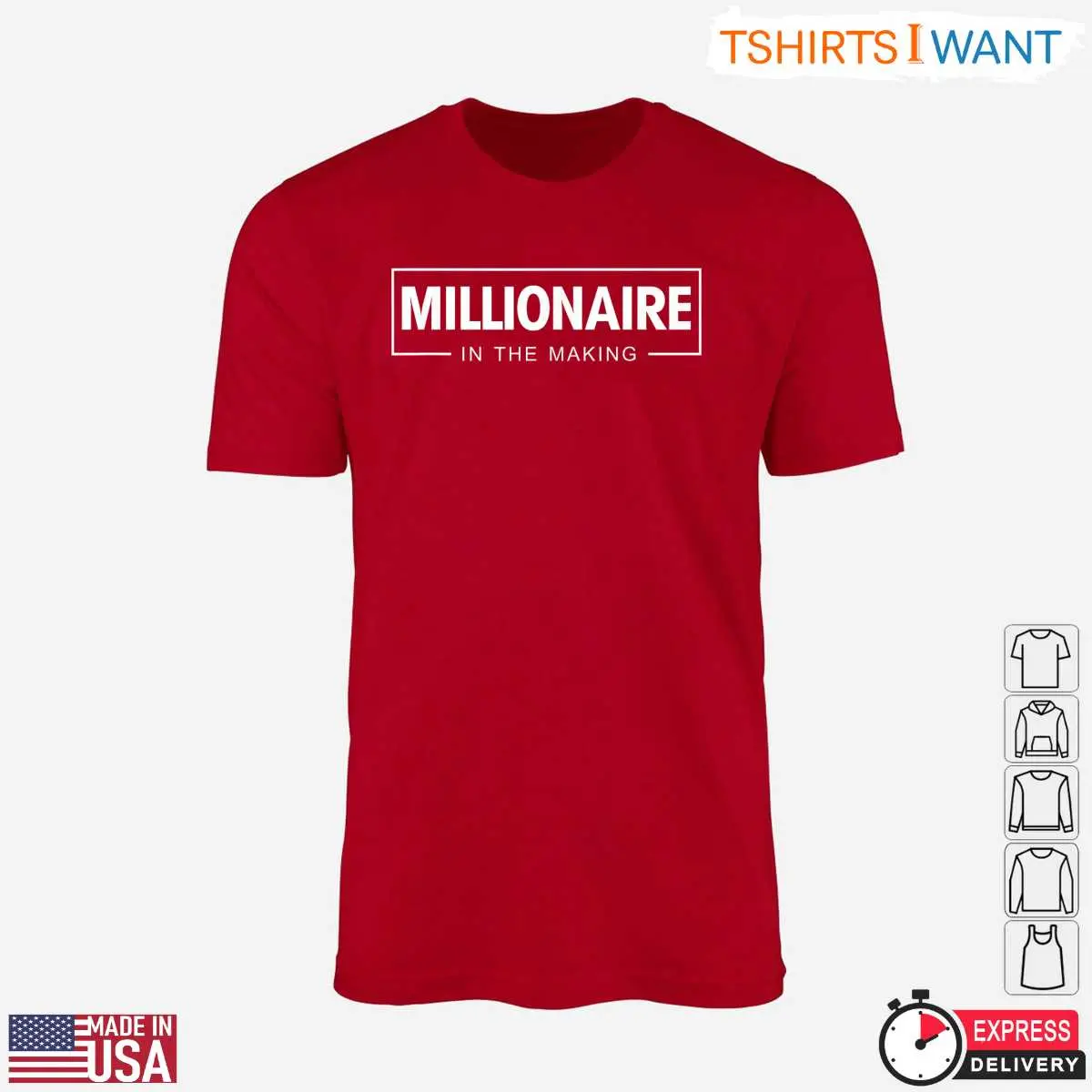 Millionaire In The Making Motivational Graphic T Shirt 5 1.jpg
