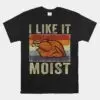 Moist Turkey Funny Thanksgiving Shirt 12 Moist Turkey Funny Thanksgiving Shirt 1 1.jpg