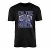 Morgan Wallen Im The Problem Western Cowboy Boot T Shirt 1 1.jpg