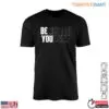 Motivational Believe In Yourself Entrepreneur Shirt 15 Motivational Believe In Yourself Entrepreneur Shirt 1 1.jpg