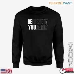 Motivational Believe In Yourself Entrepreneur Shirt 8 Motivational Believe In Yourself Entrepreneur Shirt 3 1.jpg