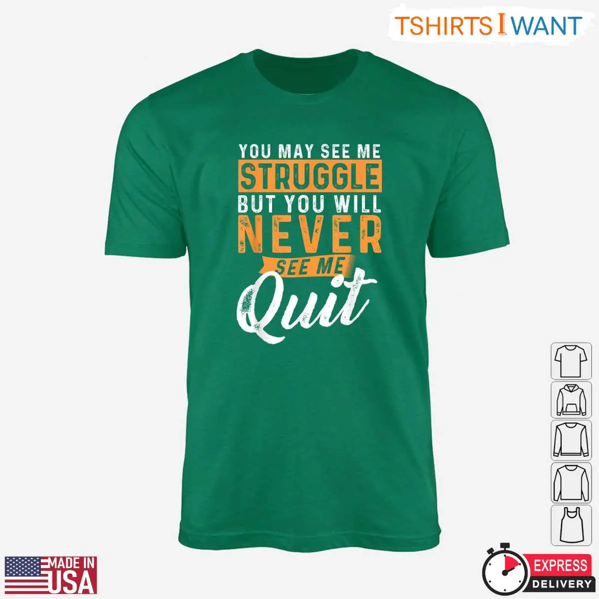Motivational Never Quit Struggle Resilience Inspirational Graphic T Shirt 4 1.jpg