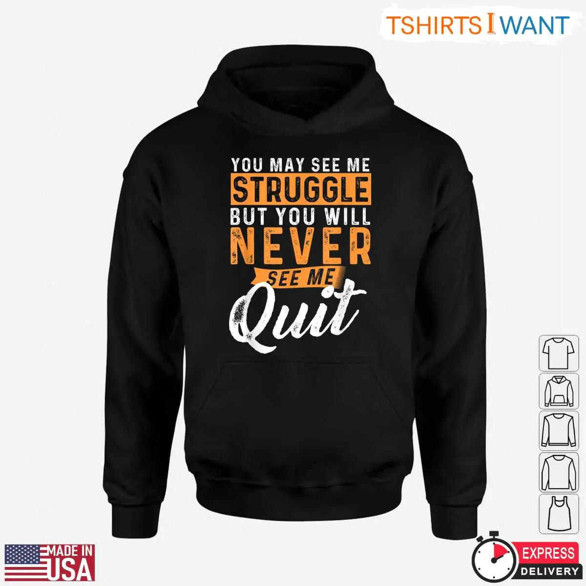 Motivational Never Quit Struggle Resilience Inspirational Graphic T Shirt 5 1.jpg