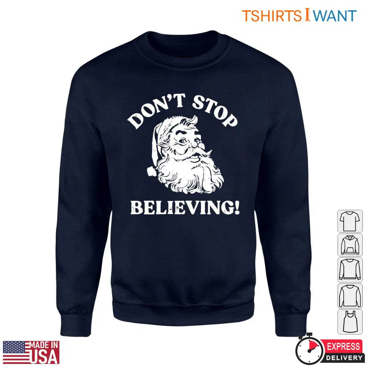 Motivational Santa T-Shirt - Don't Stop Believing Holiday 2 Motivational Santa T Shirt Dont Stop Believing Holiday 2 1.jpg