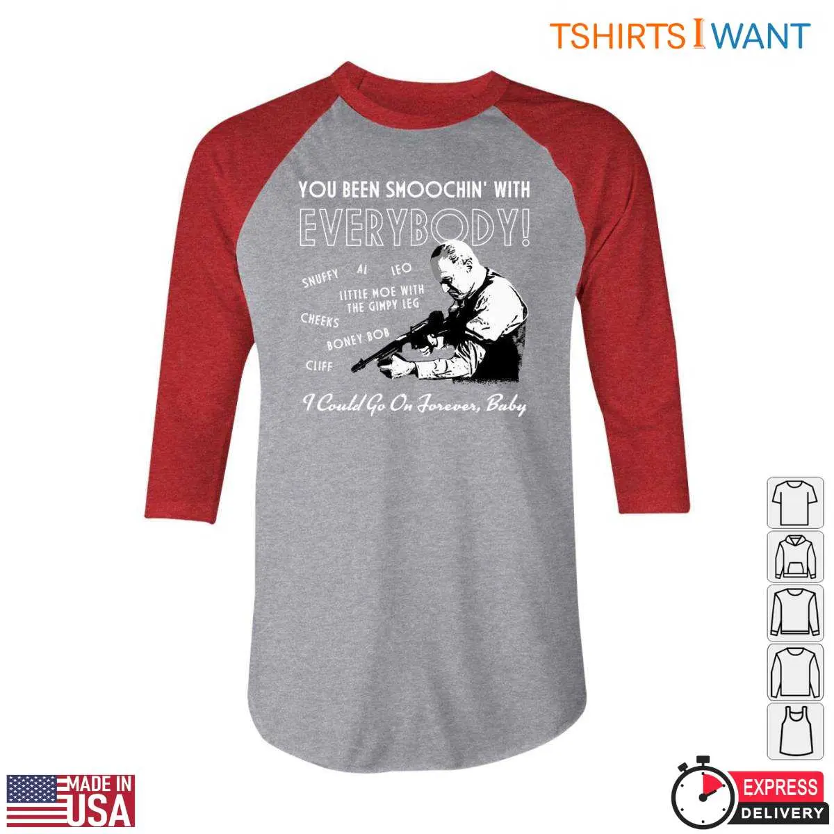 Movie Quotes T Shirt You Been Smoochin With Everyone 4 1.jpg