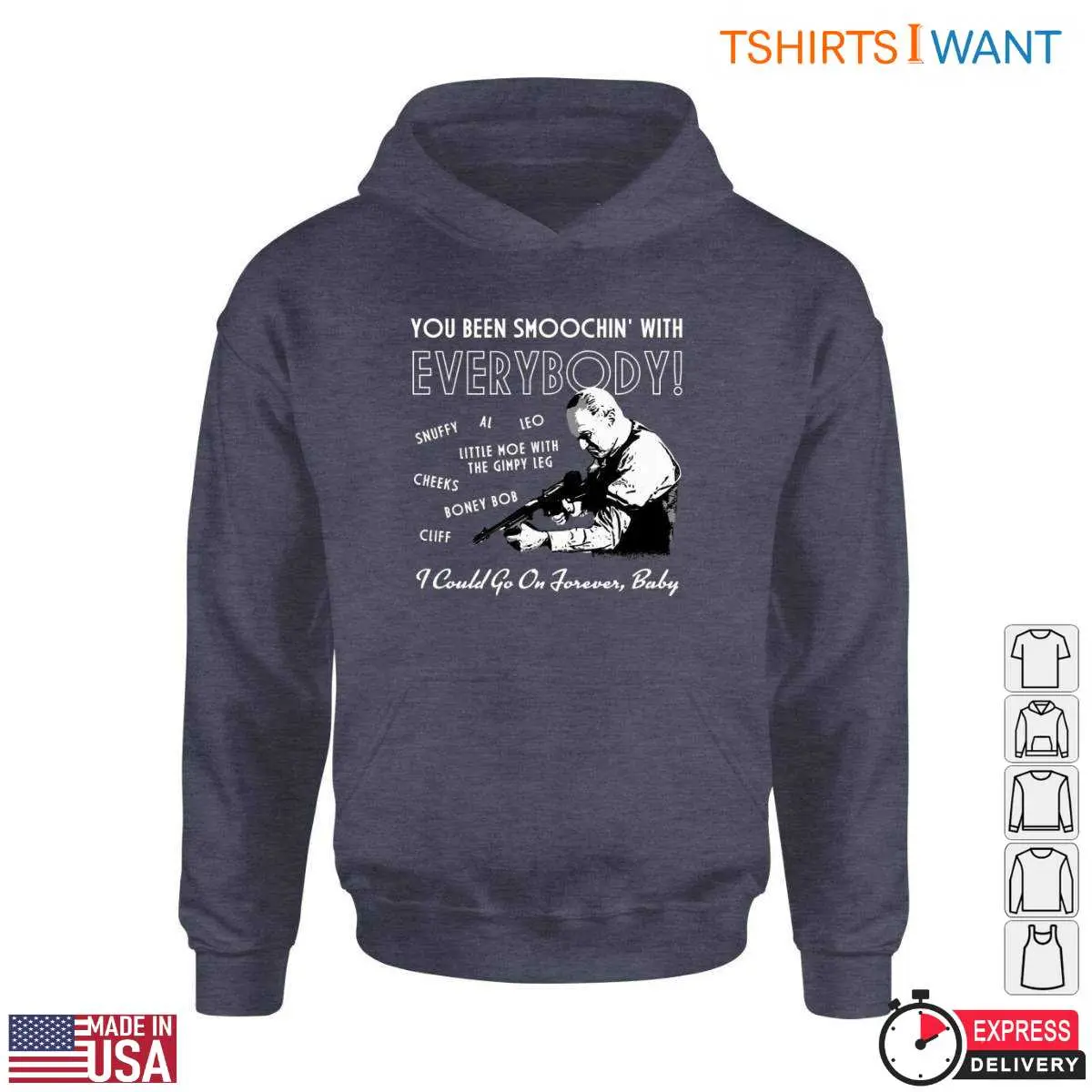 Movie Quotes T Shirt You Been Smoochin With Everyone 5 1.jpg